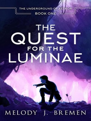 cover image of The Quest for the Luminae